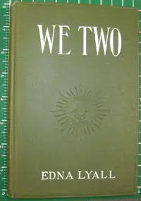 WE TWO BY EDNA LYALL WRITTEN IN 1884