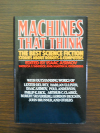 MACHINES THAT THINK! Scary? Exciting? Thought-provoking? YES!