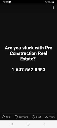 Are you stuck with Pre Construction Real Estate ?