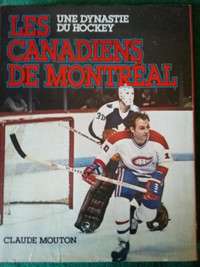 Les Canadiens de Montréal - une dynastie du hockey