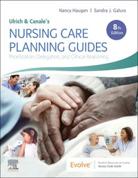 Ulrich & Canale's Nursing Care Planning Guides 8E 9780323595421