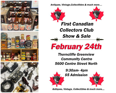 First Canadian Collectors Club Show & Sale ** Feb 24th **