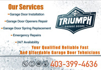 Triumph Garage Doors - SAME DAY SERVICE!