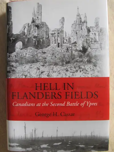 HELL IN FLANDERS FIELDS by George H. Cassar - 2010 HC, View more