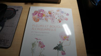 FLEURS ET BOUQUETS A L'AQUARELLE BOOK