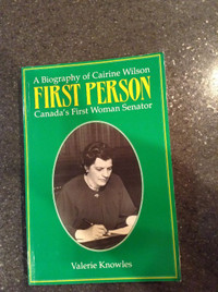 First Person Canada's First Woman Senator