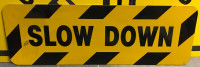 VINTAGE ROAD SIGN "SLOW DOWN" WITH BLACK BARS