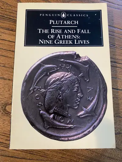 The Rise and Fall of Athens: Nine Greek Lives by Plutarch , View more