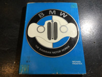 BMW: The Bavarian Motor Works by Michael Frostick Isetta 2002