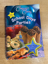 Kids Cookbook - Company's Coming School Days Parties - new
