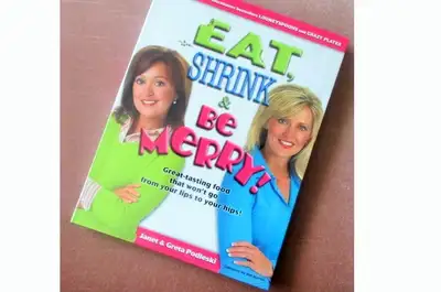 `EAT, SHRINK and BE MERRY! ` by Janet & Greta PODLESKI, View more