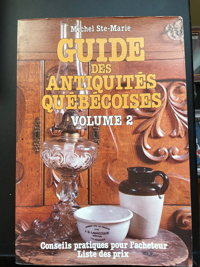 Guide des Antiquités Québécoises volume 2  dans Manuels  à Trois-Rivières