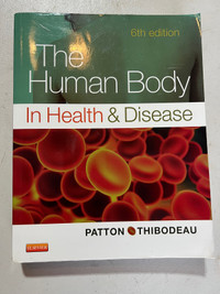 The Human Body In Health & Disease Textbook