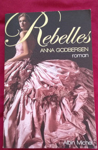 Rebelles d'Anna Godbersen