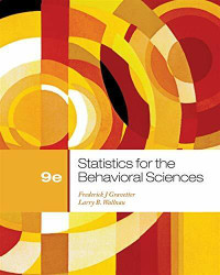 Statistics for the Behavioral Sciences 9th Edition 9781111830991