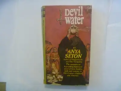 DEVIL WATER by Anya Seton - 1963 Paperback, View more
