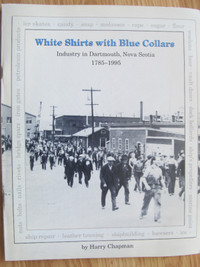 WHITE SHIRTS WITH BLUE COLLARS by Harry Chapman – 1991