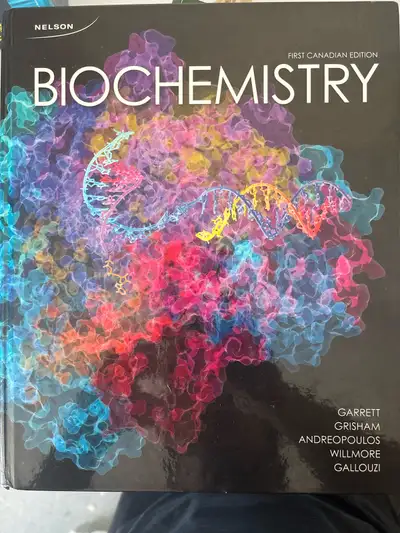 Biochemistry Nelson First Canadian Edition , View more