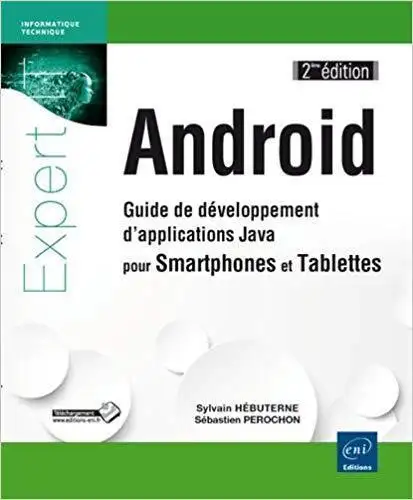 Android Guide: Java Application Development for Smartphones, 2nd Edition487711324819968000