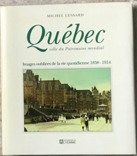 Québec , ville du patrimoine mondial