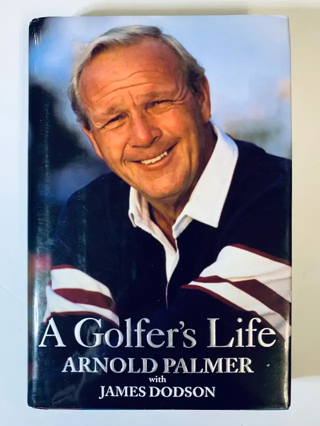 Arnold Palmer - Golfer's Life (Book signed by James Dodson)) in Non-fiction in Mississauga / Peel Region - Image 2