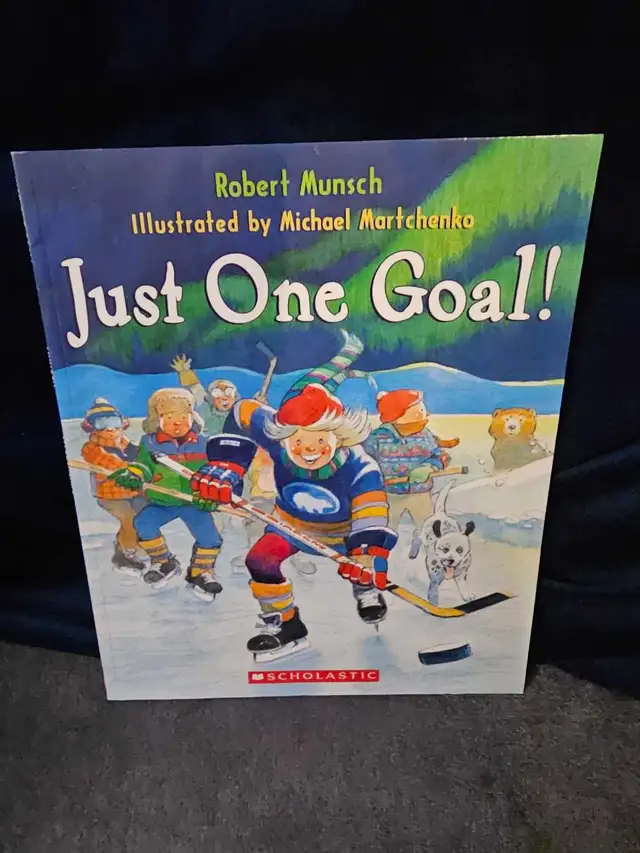 Just One Goal! - Robert Munsch in Children & Young Adult in City of Toronto - Image 2