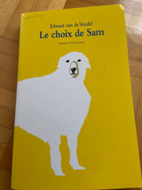 Le Choix de Sam:  Edward Van De Vendel