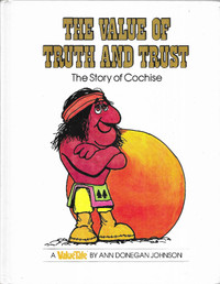 The Value of Truth and Trust: STORY OF COCHISE - 1977 Hcv 1st