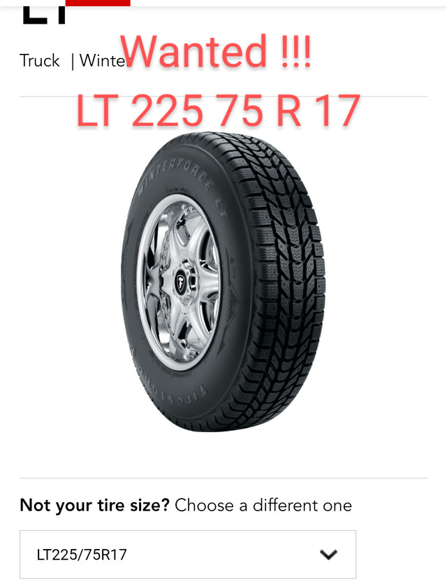 Wanted to buy ! 225 75 R 17 tires in Tires & Rims in Hamilton