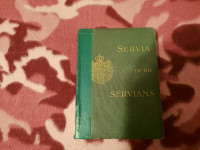 Servia of the Servians (Antique book)