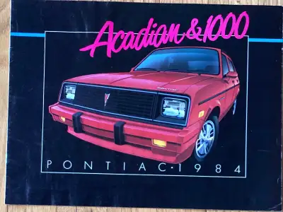 1984 PONTIAC ACADIAN AUTO BROCHURE FOR SALE this FRENCH brochure has 12 coloured pages showing the 2...