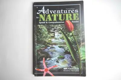 Adventures in Nature, 4th Edition. Suitable for grades 5-7. Contains 31 interesting stories with qui...