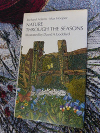 Nature Through the Seasons by Richard Adams and Max Hooper