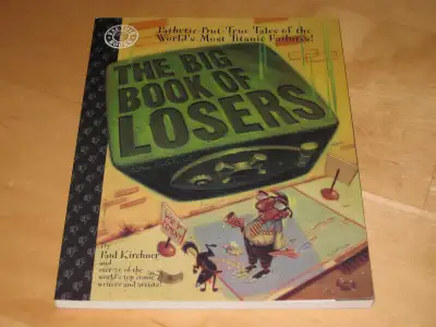 The Big Book of Losers - Paul Kirchner - Comic Books, View more