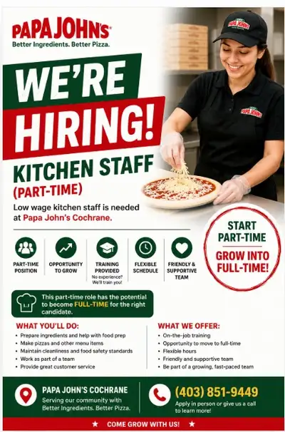 kitchen staff needed at papajohns Cochrane, View more