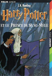 HARRY POTTER ET LE PRINCE DE SANG-MÉLÉ # 6 / NEUF TAXE INCLUSE