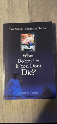 What do you do if you don’t die signed 