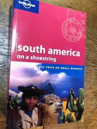 South America on a shoestring Lonely Planet, View more