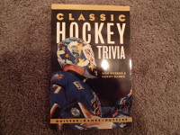 Classic Hockey Trivia by Don Weekes & Kerry Banks
