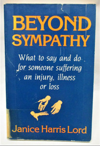 Beyond Sympathy by Janice Harris Lord 1988, good condition