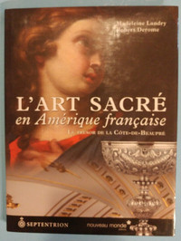 L'art sacré en Amérique française.
