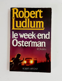 Roman - Robert Ludlum - Le weed-end Osterman - Grand format