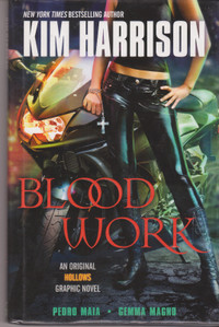 Blood Work - An Original Hollows Graphic Novel - Hard Cover.