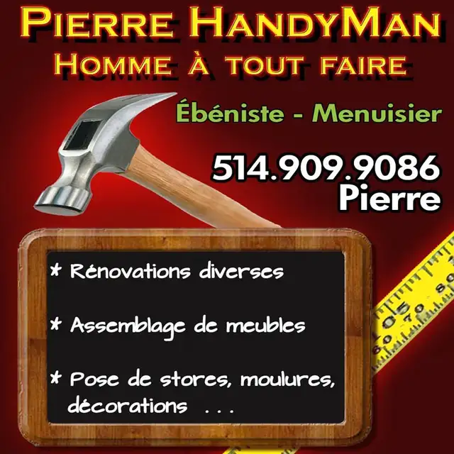 HANDYMAN*homme à tout faire*ASSEMBLAGE DE MEUBLES*travaux divers in Renovations, General Contracting & Handyman in City of Montréal - Image 2