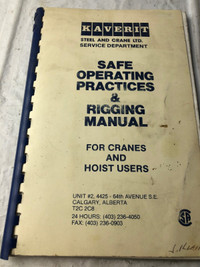 SAFE CRANE OPERATING PRACTICES AND RIGGING GUIDE #M0083
