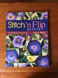 Quilting Stitch 'n Flip Quilts 14 Projects Valorie Wells - HTF