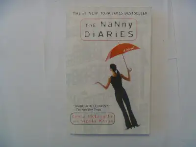 THE NANNY DIARIES by Emma McLaughlin and Nicola Kraus, View more