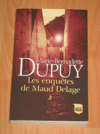 Marie-Bernadette Dupuy - Les enquêtes de... 2 (format de poche)