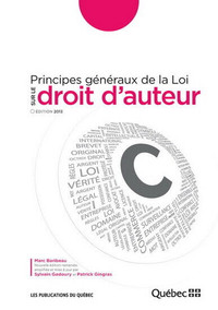 Principes généraux de la Loi sur le droit d'auteur, édition 2013