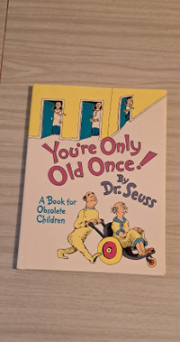 Dr. Seuss Your only old once Book